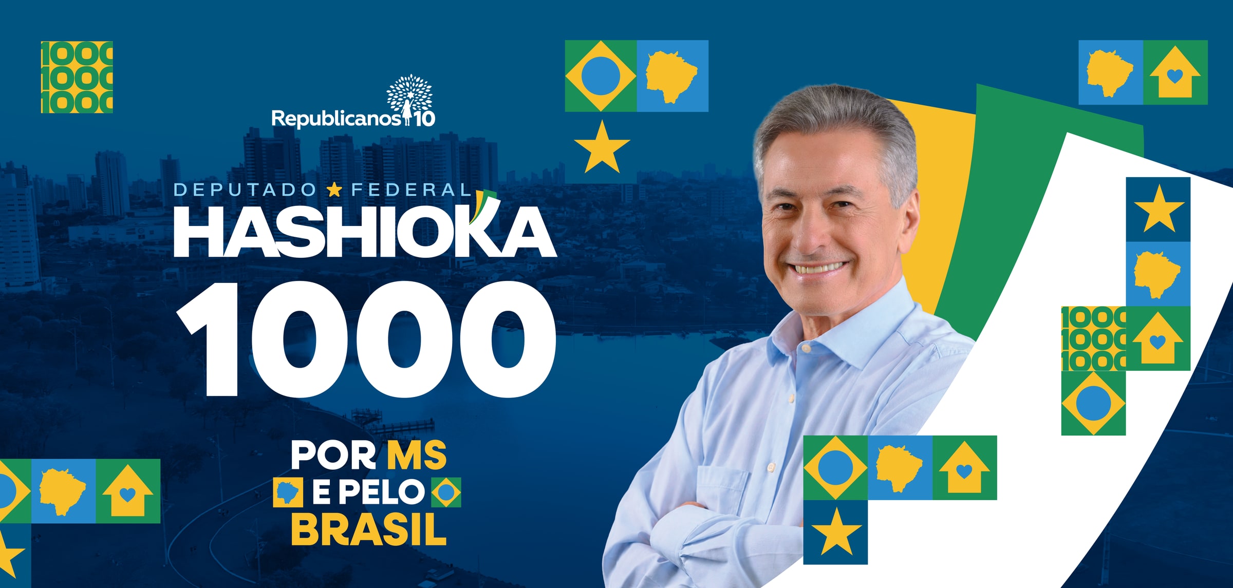 Deputado Federal Hashioka 1000 — Por MS e pelo Brasil. Republicanos 10.