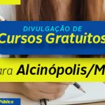 Cursos Gratuitos em Alcinópolis MS